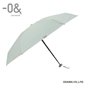 小川｜Ogawa 折りたたみ傘 コンパクト -0＆（ゼロアンド） リーフグリーン LDB-CM50PM-PGR [晴雨兼用傘 /レディース /50cm]