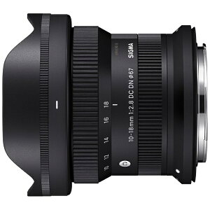 SIGMAbVO} JY 10-18mm F2.8 DC DN@Contemporary [LmRF /Y[Y]