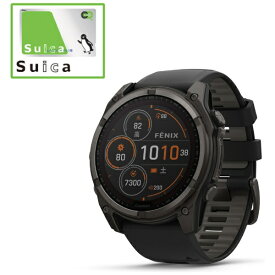 【エントリーで最大2万ポイント当たる｜1/20まで】 GARMIN｜ガーミン fenix 8（フェニックス 8）Sapphire Dual Power 51mm GPSスマートウォッチ Ti Carbon Gray DLC / Black 010-02907-50【Suica対応】