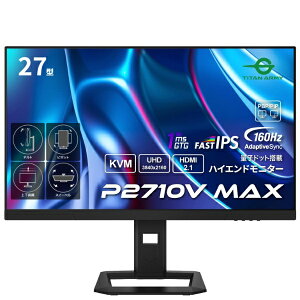 yGg[ōőSz|CgҌb9/11z Titan Armyb^C^A[~[ USB-CΉ Q[~Oj^[ ubN P2710V MAX [27^ /4K(3840×2160j /Ch /144Hz]