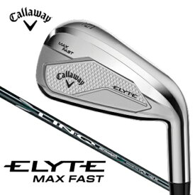 キャロウェイ｜Callaway アイアン ELYTE MAX FAST (エリート MAX FAST) AW [46° /LINQ GREEN 40 for Callaway /R /右利き用]