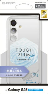 ELECOMbGR Galaxy S25iSC-51Fj/\tgP[X/TOUGH SLIM LITE/Ռz/XgbvV[gt NA PM-G251TSLUCCR