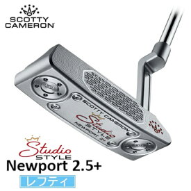 【エントリーで最大全額ポイント還元｜7/18迄】 スコッティキャメロン｜Scotty Cameron レフティ パター 25 SS Newport 2.5 Plus ニューポート2.5プラス [34インチ /ユニセックス /左利き用]