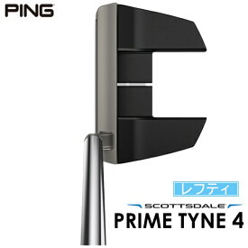 ピン｜PING レフティ パター SCOTTSDALE スコッツデール PRIME TYNE 4 プライムタイン4 [34.5インチ /メンズ /左利き用]