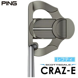 ピン｜PING レフティ パター SCOTTSDALE スコッツデール CRAZ-E クレイジー [34.5インチ /メンズ /左利き用]