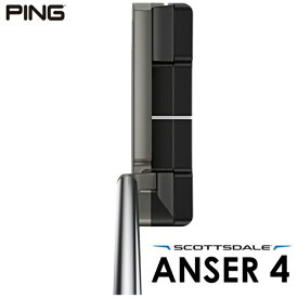 ピン｜PING パター SCOTTSDALE スコッツデール ANSER 4 アンサー4 [33インチ /メンズ /右利き用]