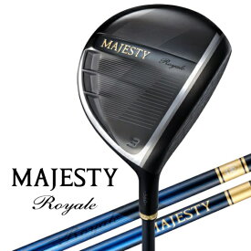 マジェスティ｜MAJESTY フェアウェイウッド MAJESTY ROYALE マジェスティ ロイヤル [♯4 /17° /MJ Royale LV560B /S /メンズ /右利き用]