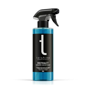 tershine｜ターシャイン Refract V4 Ceramic Quick Coat 艶特化セラミックスプレーコーティング 500ml tershine 16074