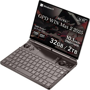 GPDbW[s[fB[ |[^uQ[~OPC GPD WIN Max 2 2025 ubN GPDWINMAX2-25-3220R [10.1^ /Windows11 Home /AMD Ryzen AI 9 /F32GB /SSDF2TB /pŃL[{[h /2025N4f]