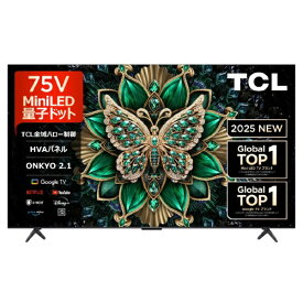 【まとめ買いで最大15％OFFクーポン(7/16まで）】 TCLジャパンエレクトロニクス｜TCL JAPAN ELECTRONICS 量子ドット4K液晶テレビ C6Kシリーズ 75C6K [75V型 /Bluetooth対応 /4K対応 /BS・CS 4Kチューナー内蔵 /YouTube対応]【TV_Re_rb】【rb_makerA】