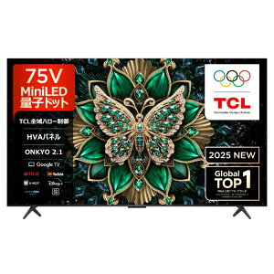 ւ15000pti(9/30܂) TCLWpGNgjNXbTCL JAPAN ELECTRONICS ʎqhbg4Kter C6KV[Y 75C6K [75V^ /BluetoothΉ /4KΉ /BSECS 4K`[i[ /YouTubeΉ]yTV_Re_rbz