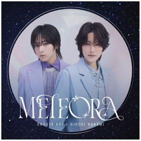 【2025年08月27日発売】 キングレコード｜KING RECORDS 蒼井翔太×七海ひろき/ METEORA 通常盤【CD】 【代金引換配送不可】