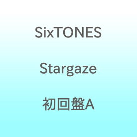 【2025年09月10日発売】 ソニーミュージックマーケティング｜Sony Music Marketing SixTONES/ Stargaze 初回盤A【CD】 【代金引換配送不可】