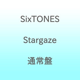 【2025年09月10日発売】 ソニーミュージックマーケティング｜Sony Music Marketing SixTONES/ Stargaze 通常盤【CD】 【代金引換配送不可】