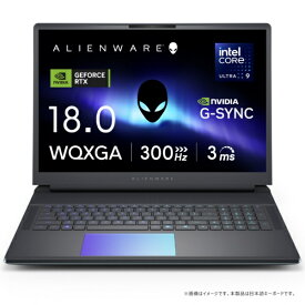 DELL｜デル ゲーミングノートパソコン Alienware 18 Area-51(RTX 5080) リキッド ティール NAA108-FN [18.0型 /Windows11 Home /intel Core Ultra 9 /メモリ：32GB /SSD：1TB /2025年夏モデル]