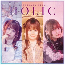 【2025年09月24日発売】 ポニーキャニオン｜PONY CANYON 立花日菜/ HOLIC 初回限定盤【CD】 【代金引換配送不可】