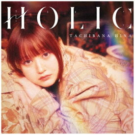 【2025年09月24日発売】 ポニーキャニオン｜PONY CANYON 立花日菜/ HOLIC 通常盤【CD】 【代金引換配送不可】