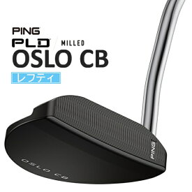 ピン｜PING レフティ パター PLD MILLED AS OSLO CB [38インチ /メンズ /左利き用]
