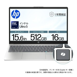 HPbGC`s[ m[gp\R HP15 i`Vo[ BJ0M7PA-AAAA [15.6^ /Windows11 Home /intel Core Ultra 5 /F16GB /SSDF512GB /2025N9f]
