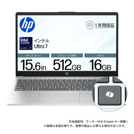 HP｜エイチピー ノートパソコン HP15 ナチュラルシルバー BJ0M8PA-AAAA [15.6型 /Windows11 Home /intel Core Ultra 7 /メモリ：16GB /SSD：512GB /2025年9月モデル]