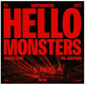 ソニーミュージックマーケティング｜Sony Music Marketing BABYMONSTER/ 1ST WORLD TOUR ＜HELLO MONSTERS＞ IN JAPAN 〜2025．04．13 K-ARENA YOKOHAMA〜 通常盤【CD】 【代金引換配送不可】