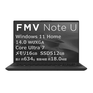 FUJITSU�b�x�m�� FMV Note U UX-K3 FMV Note U�V���[�Y UX-K3 �s�N�g�u���b�N FMVUXSK3BA [14.0�^ /Windows11 Home /intel Core Ultra 7 /�������F16GB /SSD�F512GB /M365 (24����) or Office �I���\ /2025�N10�����f��]