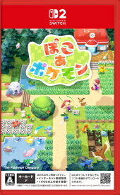 【早期購入特典付き】【2026年03月05日発売】 ポケモン｜Pokemon ぽこ あ ポケモン【Switch 2】 【代金引換配送不可】