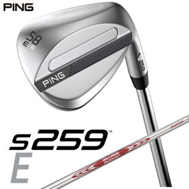 ピン｜PING ウェッジ s259 CHROME [Wedge /58° /8° /Eグラインド /NS PRO MODUS 3 TOUR 105 /S /右利き用]