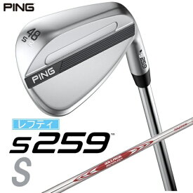 ピン｜PING レフティ ウェッジ s259 CHROME [Wedge /48° /12° /Sグラインド /NS PRO MODUS 3 TOUR 105 /S /左利き用]【2026年2月5日発売予定】発売日以降のお届け