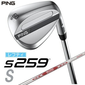 ピン｜PING レフティ ウェッジ s259 CHROME [Wedge /60° /10° /Sグラインド /NS PRO MODUS 3 TOUR 105 /S /左利き用]