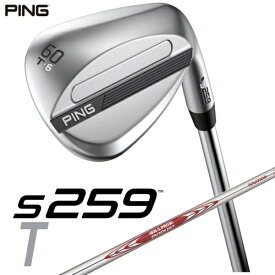 ピン｜PING ウェッジ s259 CHROME [Wedge /60° /6° /Tグラインド /NS PRO MODUS 3 TOUR 105 /S /右利き用]