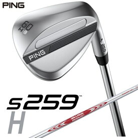 ピン｜PING ウェッジ s259 CHROME [Wedge /60° /8° /Hグラインド /NS PRO MODUS 3 TOUR 115 /S /右利き用]【2026年2月5日発売予定】発売日以降のお届け