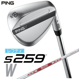 ピン｜PING レフティ ウェッジ s259 CHROME [Wedge /60° /14° /Wグラインド /NS PRO MODUS 3 TOUR 115 /S /左利き用]