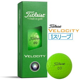 タイトリスト｜Titleist ゴルフボール Velocity ベロシティ グリーン T8427S-M3PJ [3球（1スリーブ）]