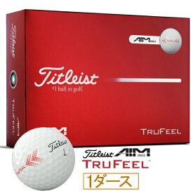 【2026年2月中旬】 タイトリスト｜Titleist ゴルフボール TruFeel トゥルーフィール エイム360° T6036S-AIM-J-2 [12球（1ダース）]