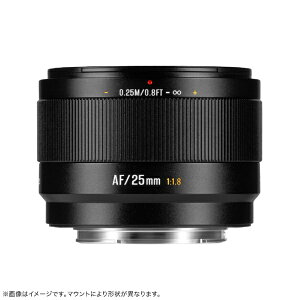 ���H���b7artisans 7Artisans LITE 25mm F1.8 AF �x�m�t�C����X�}�E���g 7A-25F18AF-X-B