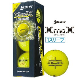 ダンロップ スリクソン｜DUNLOP SRIXON ゴルフボール XMAX エックスマックス イエロー [3球（1スリーブ）]【2026年4月10日発売予定】発売日以降のお届け