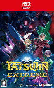 �y�撅���T�t���z�y2026�N07��30�������z THQ�W���p�� TATSUJIN EXTREME�iDLC�����j�ySwitch 2�z �y��������z���s�z