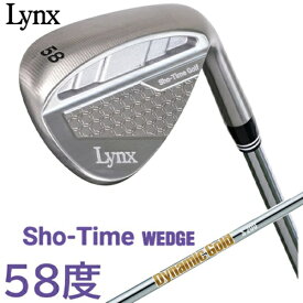 LYNX｜リンクス ウェッジ ショータイム ウエッジ SHO-TIME WEDGE S-TWG [58° /58° /11° /DG S200 /S200 /右利き用]