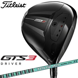 タイトリスト｜Titleist ドライバー GTS3 ジーティーエス3 [9° /Graphite Design Tour AD FI-6 /S /メンズ /右利き用]