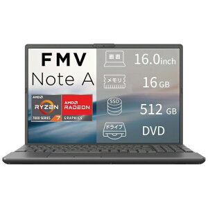 �x�m�ʁbFUJITSU �m�[�g�p�\�R�� FMV Note A�V���[�Y A75-L2 �u���C�g�u���b�N FMVA75L2BA [AMD Ryzen 7 /�������F16GB /SSD�F512GB /M365 (24����) or Office �I���\ /Windows11 Home /16.0�^ /2026�N6�����f��]