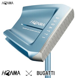 本間ゴルフ｜HONMA GOLF パター HONMA×BUGATTI PUTTER Collection PRISM LIGHT BLUE [34インチ /メンズ /右利き用]