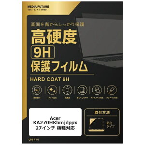 ���f�B�A�J�o�[�}�[�P�b�g Acer KA270HKbmjdppx [27�C���`(16:9)] �@��Ή� �t���ی�t�B���� ���� �K���X�t�B���� �� ������ ���d�x9H �݊��i rt-f9h-moni-k0001238486