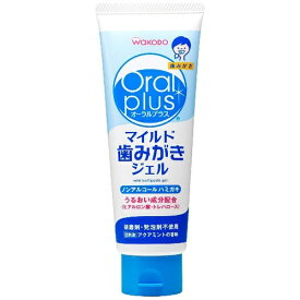 アサヒグループ食品｜Asahi Group Foods オーラルプラス（Oral plus） 歯磨き粉 マイルド歯みがきジェル 100g