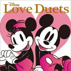 エイベックス・エンタテインメント｜Avex Entertainment （ディズニー）/Disney Love Duets【CD】 【代金引換配送不可】
