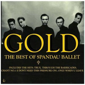 ソニーミュージックマーケティング｜Sony Music Marketing スパンダー・バレエ/ゴールド-ザ・ベスト・オブ・スパンダー・バレエ【CD】 【代金引換配送不可】