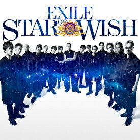 エイベックス・エンタテインメント｜Avex Entertainment EXILE/ STAR OF WISH【CD】 【代金引換配送不可】
