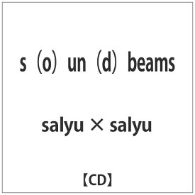 バップ VAP salyu × salyu/s（o）un（d）beams 【CD】
