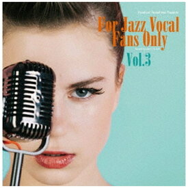 ディスクユニオン｜disk union （V．A．）/ 寺島靖国プレゼンツ For Jazz Vocal Fans Only Vol．3【CD】 【代金引換配送不可】