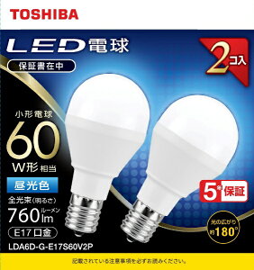 ŁbTOSHIBA LEDd ~jNvg` Ή 760lm zpr[p180x LDA6D-G-E17S60V2P [E17 /ʓd` /60W /F /2 /Lz^Cv]